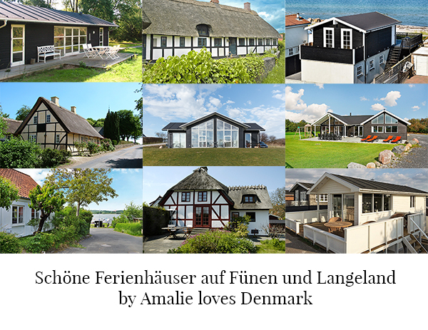 Amalie loves Denmark - Die schönsten Ferienhäuser auf Fünen und Langeland